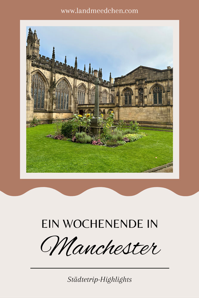Ein-Wochenende-in-Manchester_Pinterest